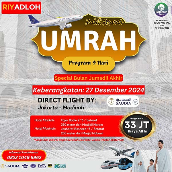 Umrah Jumadil Akhir 1446 H, Paket 9 Hari, Batemuri Tour, Keberangkatan: 29 November 2024